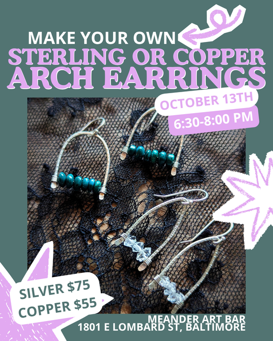 10/13 Make Your Own Sterling or Copper Arch Earrings